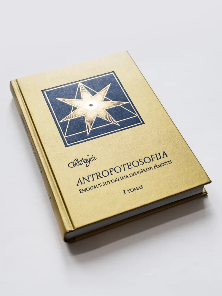 Antropoteosofija: žmogaus suvokiama Dieviškoji išmintis. T. 1